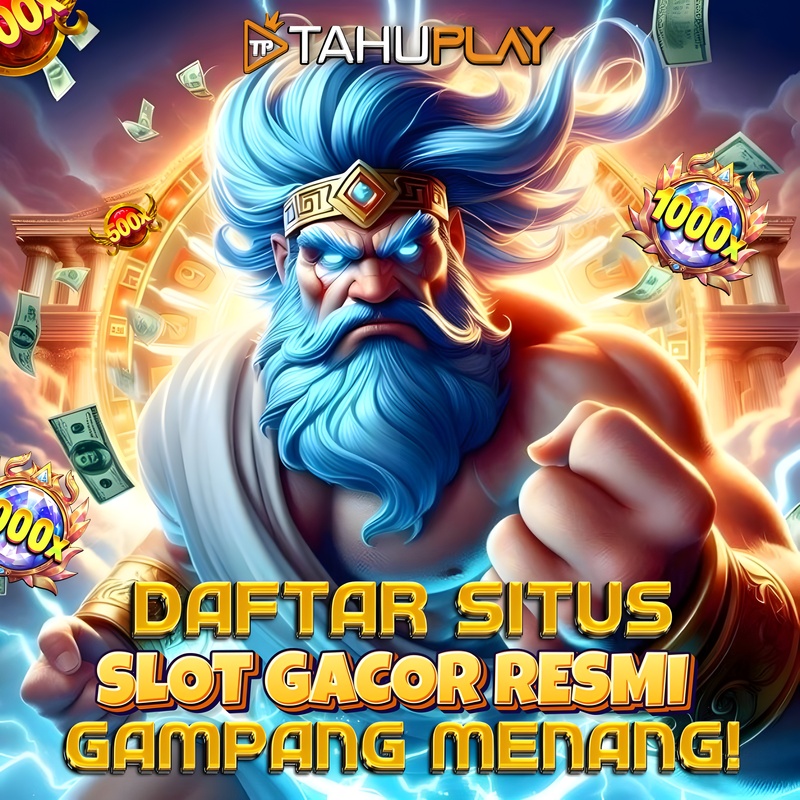 Tahuplay $ The Premier Trusted Online Slots Game in Indonesia